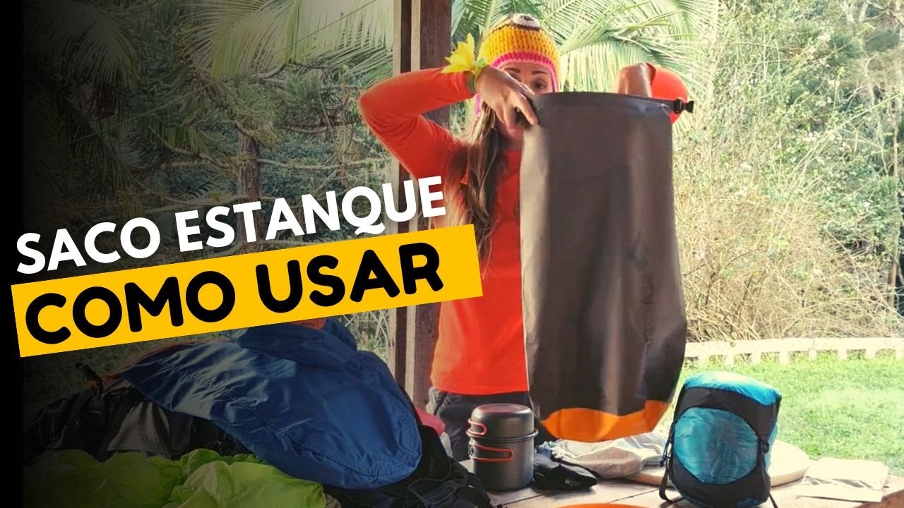 SACO ESTANQUE: para o que serve e como usar #trekking #acampamento