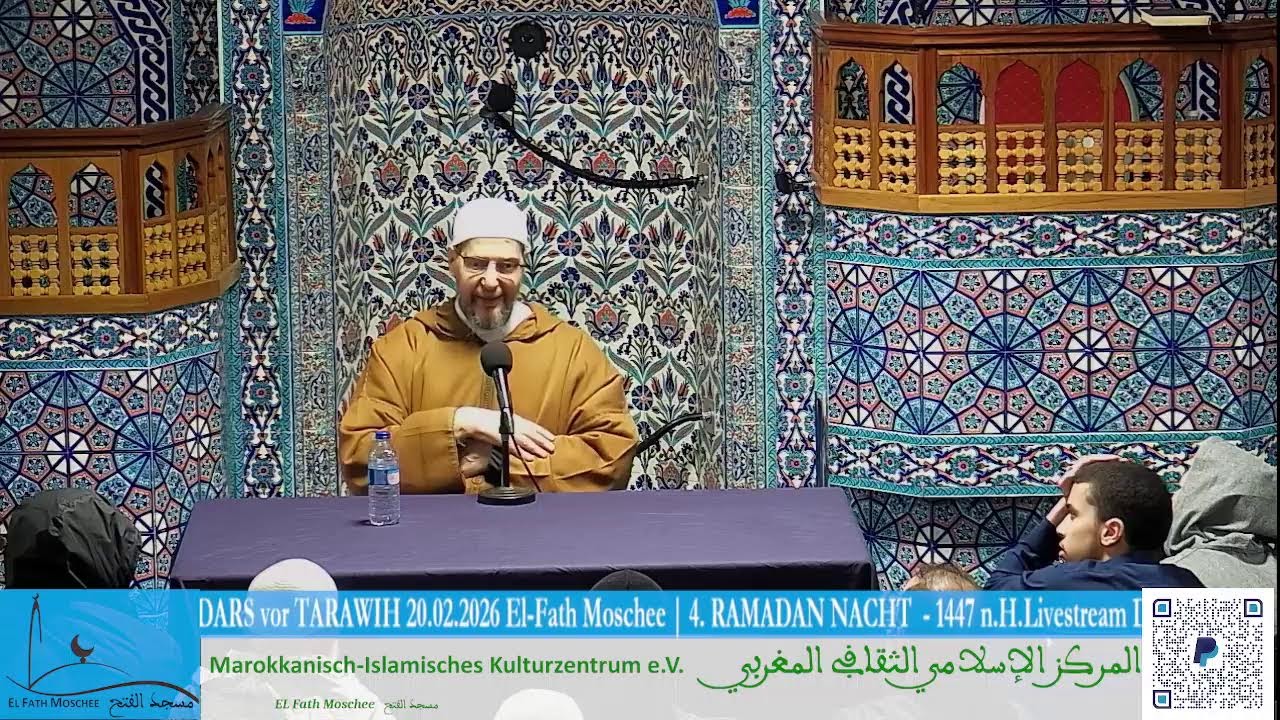 Livestream DARS vor TARAWIH 20.02.2026 El-Fath Moschee | 4. RAMADAN NACHT  - 1447 n.H.