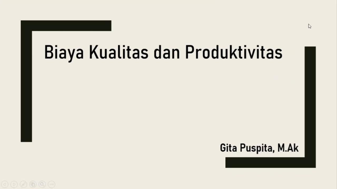 AKUNTANSI MANAJEMEN - BIAYA KUALITAS & PRODUKTIVITAS