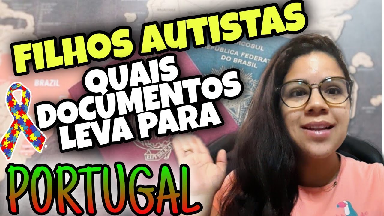 TENHO FILHOS AUTISTA QUAIS DOCUMENTOS LEVA PARA PORTUGAL 🇵🇹 / Matriculas Escola e  Médico