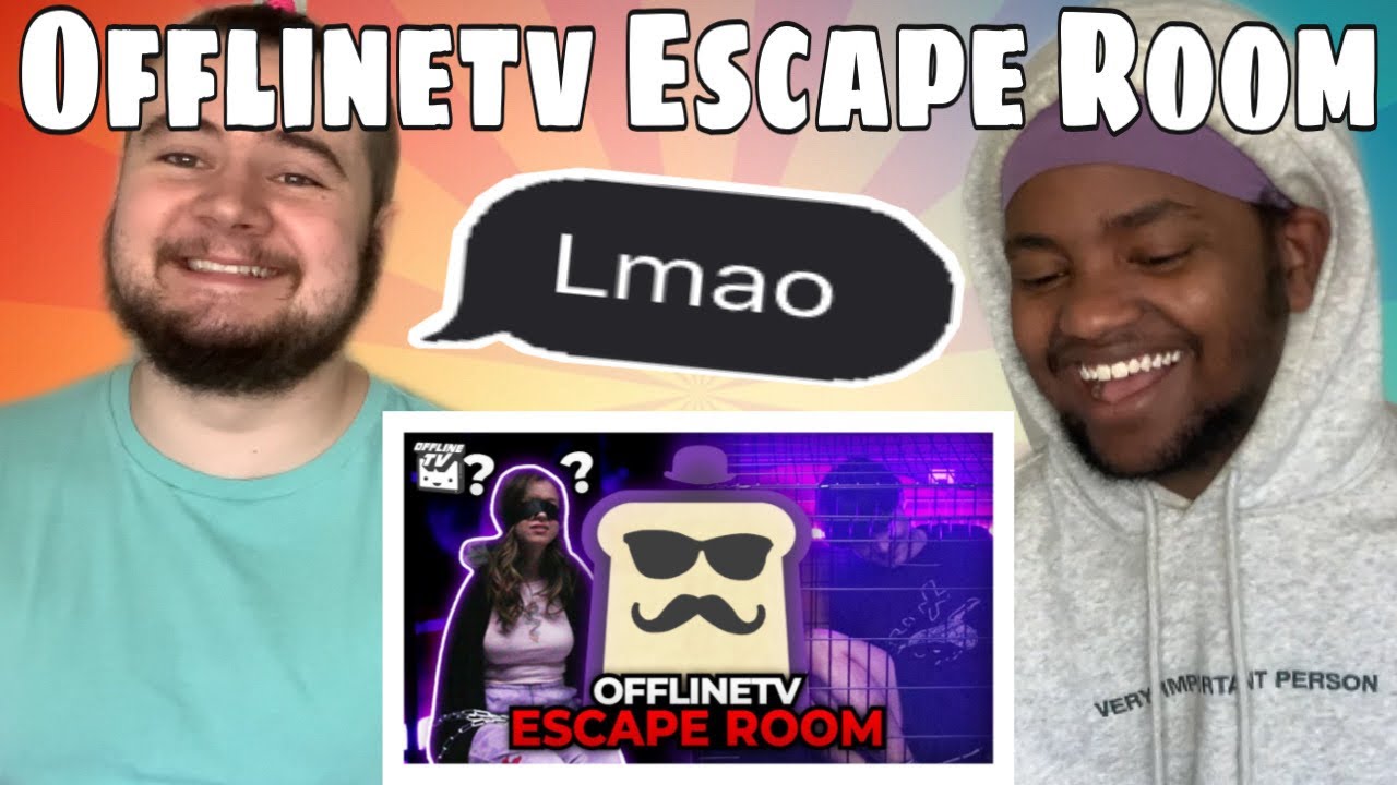 OFFLINETV TOAST ESCAPE ROOM ft. Michael Reeves DisguisedToast Scarra LilyPichu Pokimane REACTION