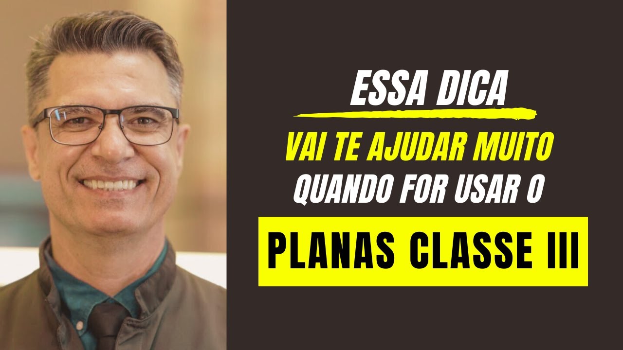 PLANAS CLASSE III - ESSA DICA VAI TE AJUDAR MUITO QUANDO FOR USÁ-LO
