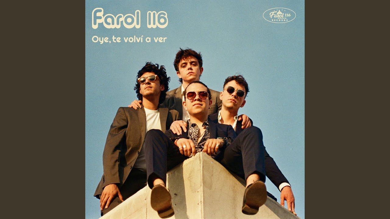 Oye, Te Volví a Ver