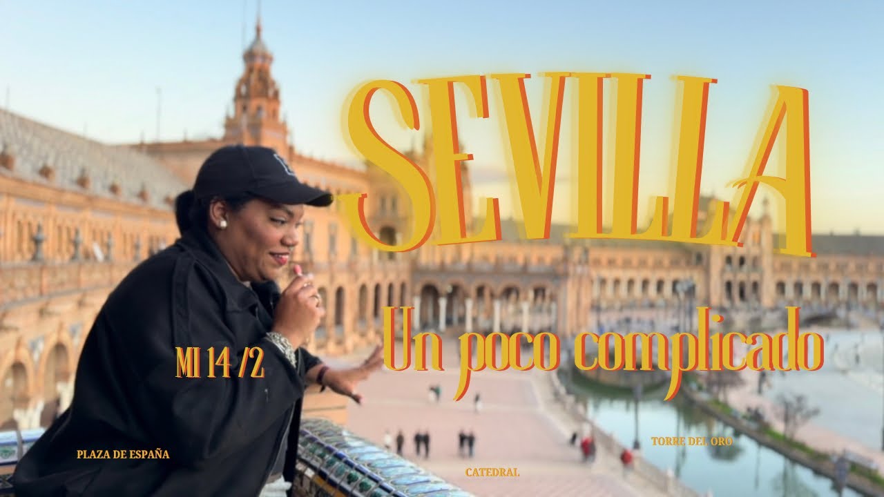 Conoces SEVILLA? 4años viviendo en LA MEJOR CUIDAD DE ESPAÑA, esto hicimos el 14 de febrero