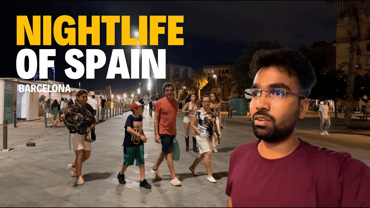 Nightlife of Barcelona Spain 🇪🇸 | Vlog 180 | Spain Vlog Hindi