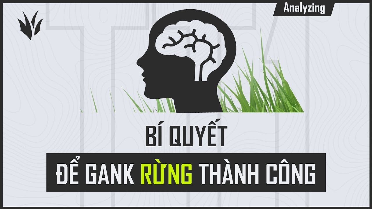 CÔNG THỨC GANK RỪNG CHUẨN LMHT ?