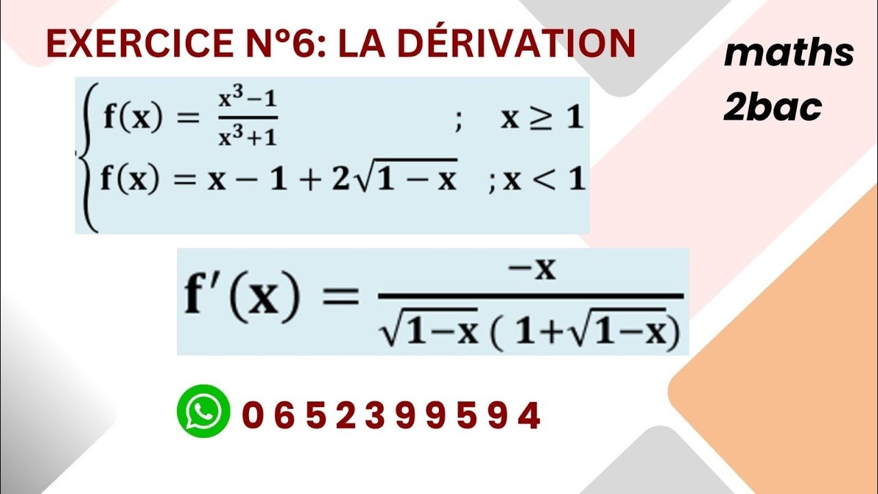 Exercice N°6《 la dérivation》math 2bac