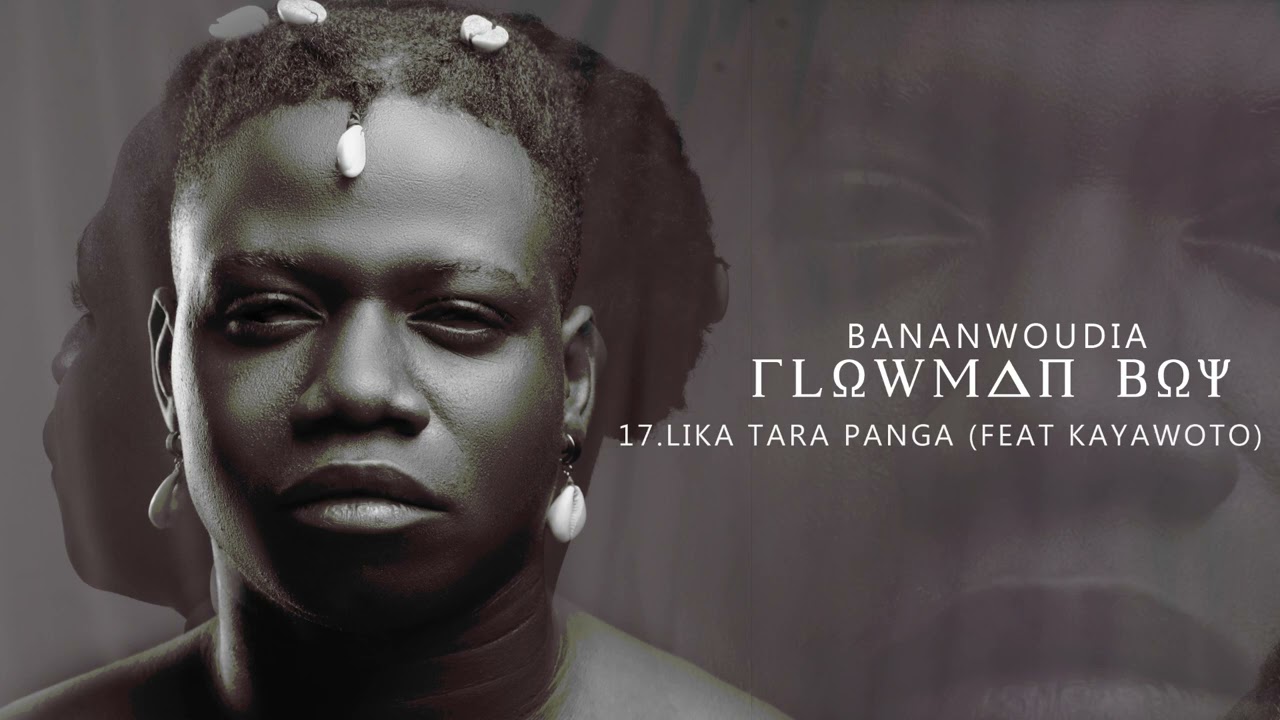 Flowman Boy - Lika Tara Panga feat Kayawoto