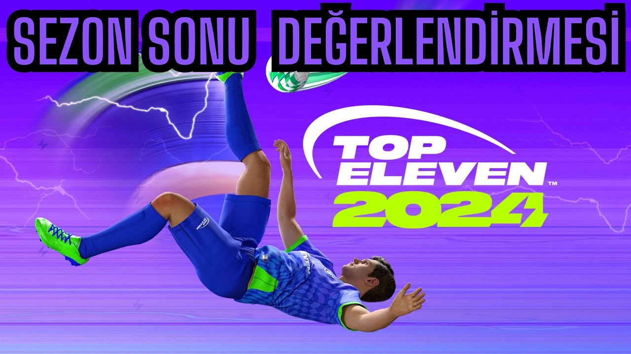 Top Eleven Sezon Sonu Değerlendirmesi Averaj Farkıyla Gelen Şampiyonluk