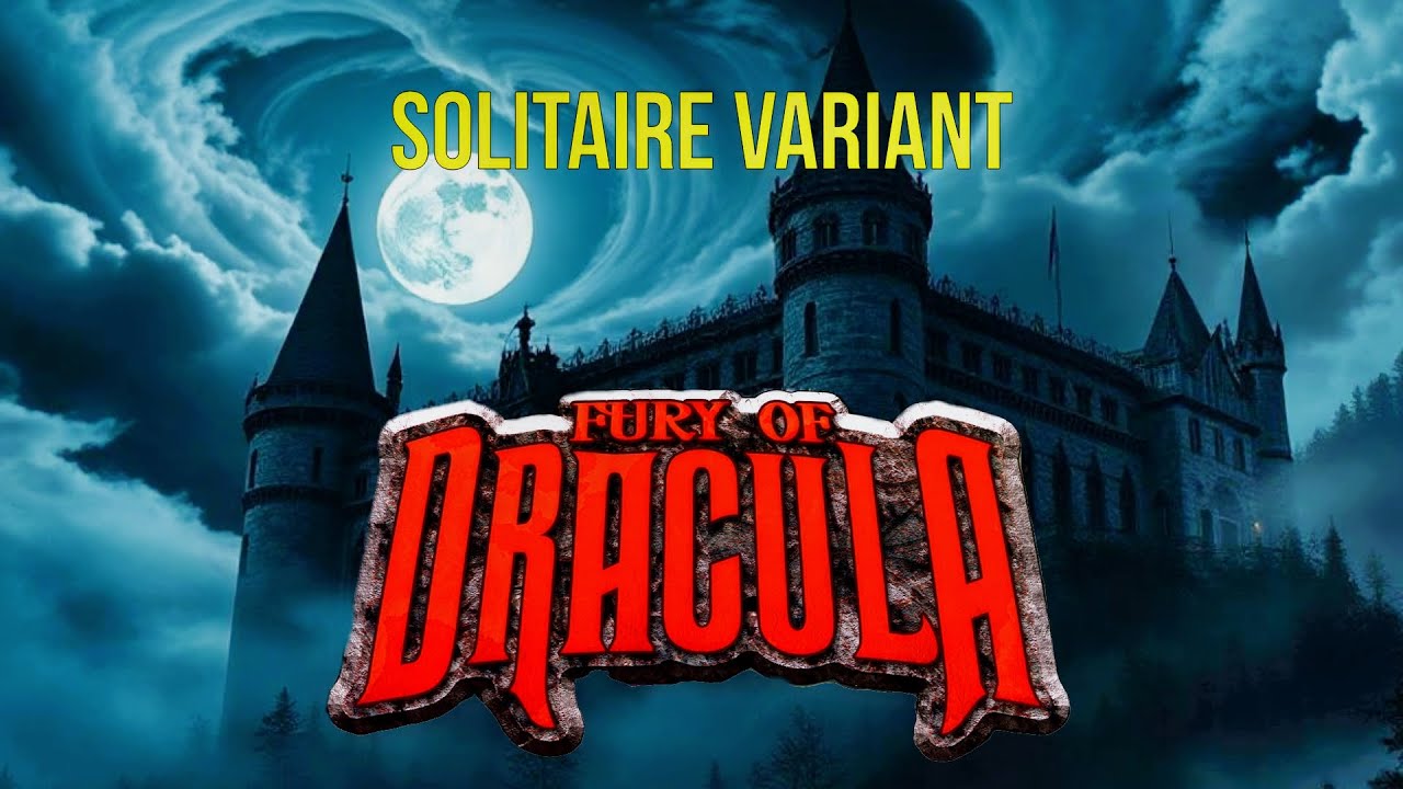 FURY OF DRACULA—Solitaire Variant
