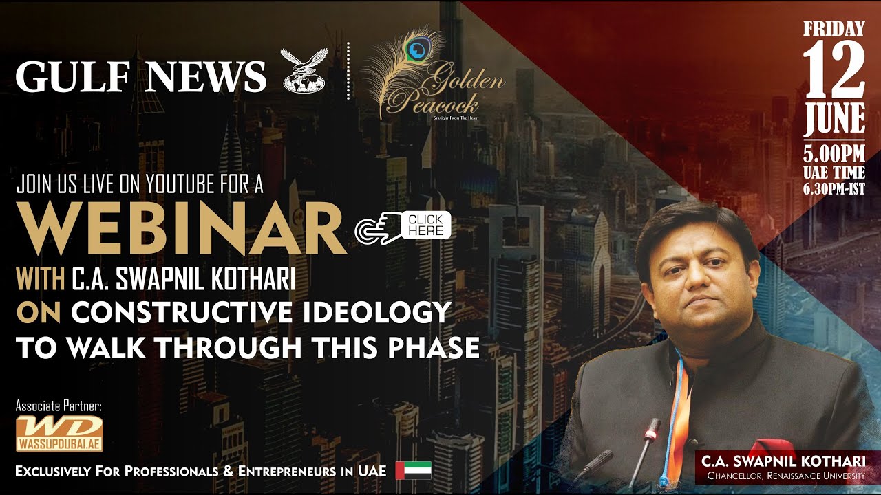Webinar By C.A Swapnil Kothari on || Constructive Ideology To Walk Through This Phase ||