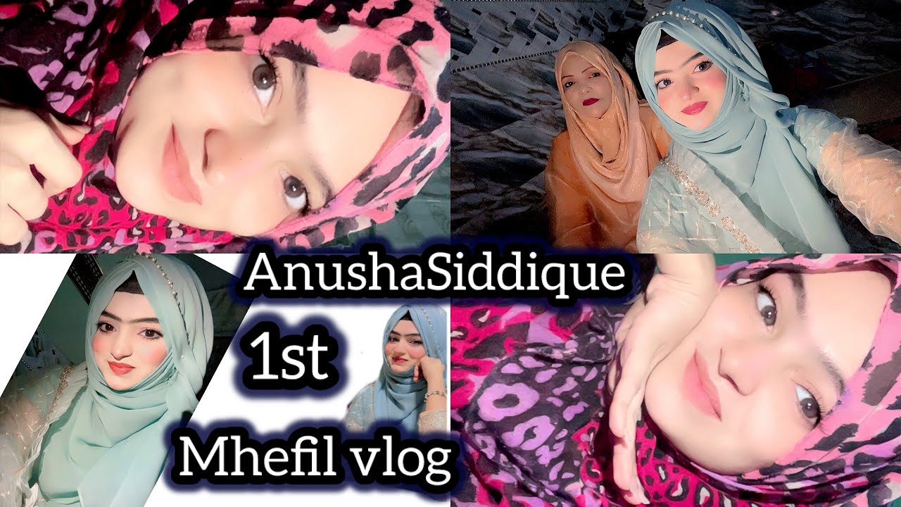 My 1st mhfil vlog ❤️😝🤷🏻‍♀️ |Anusha Siddique | 