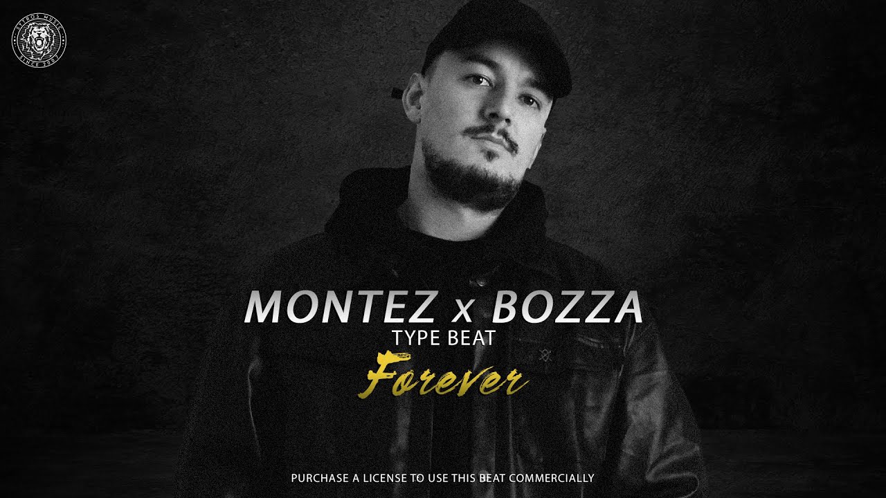 [FREE DL] MONTEZ x BOZZA Type Beat - 
