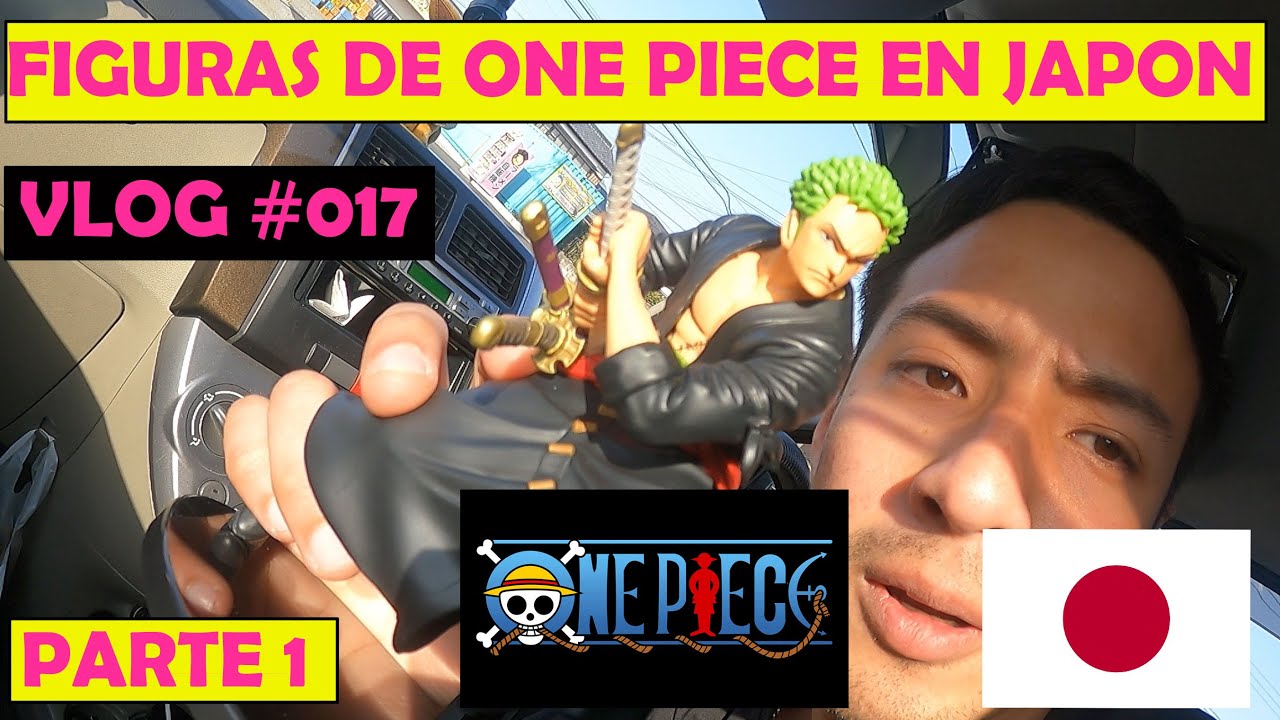 FIGURAS ONE PIECE en JAPON  | PARTE 1