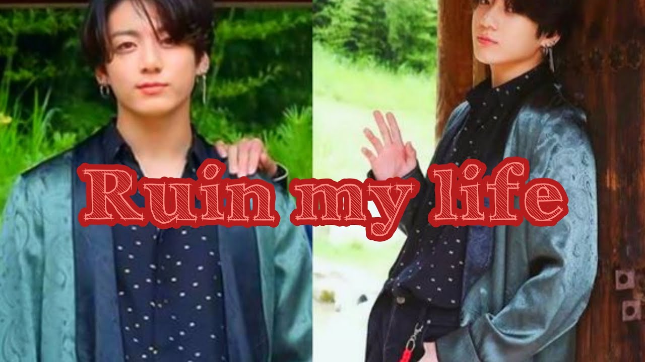 JUNGKOOK FMV RUIN MY LIFE [ KOOKIE BIRTHDAY SPECIAL]