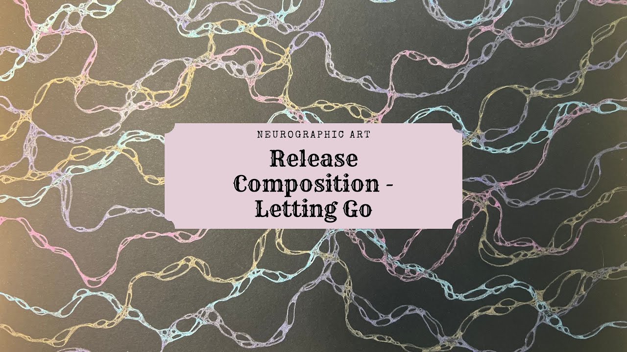 Neurographic Art - Letting Go of Self Doubt