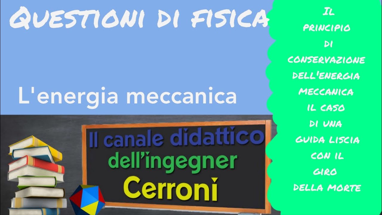 Conservazione energia e il caso del 