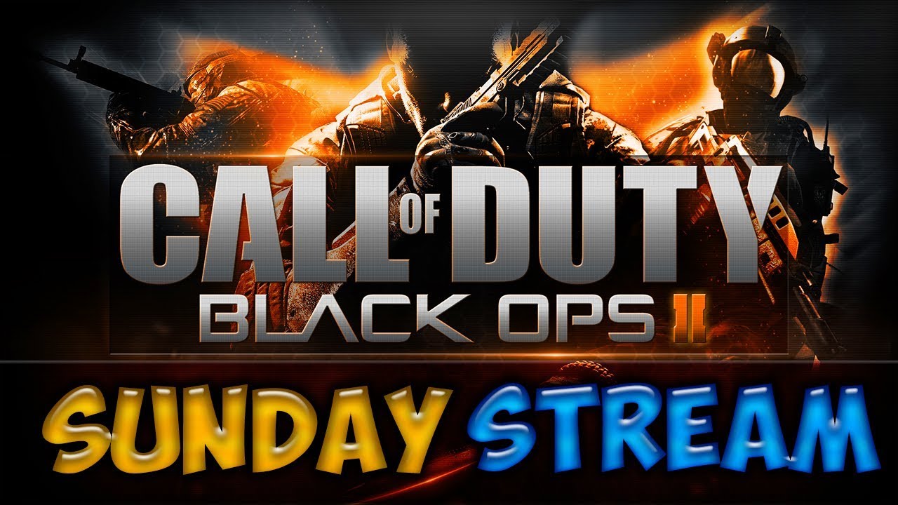 Sunday Stream - Jouons à un VRAI Call Of ! - Call of Duty: Black Ops 2
