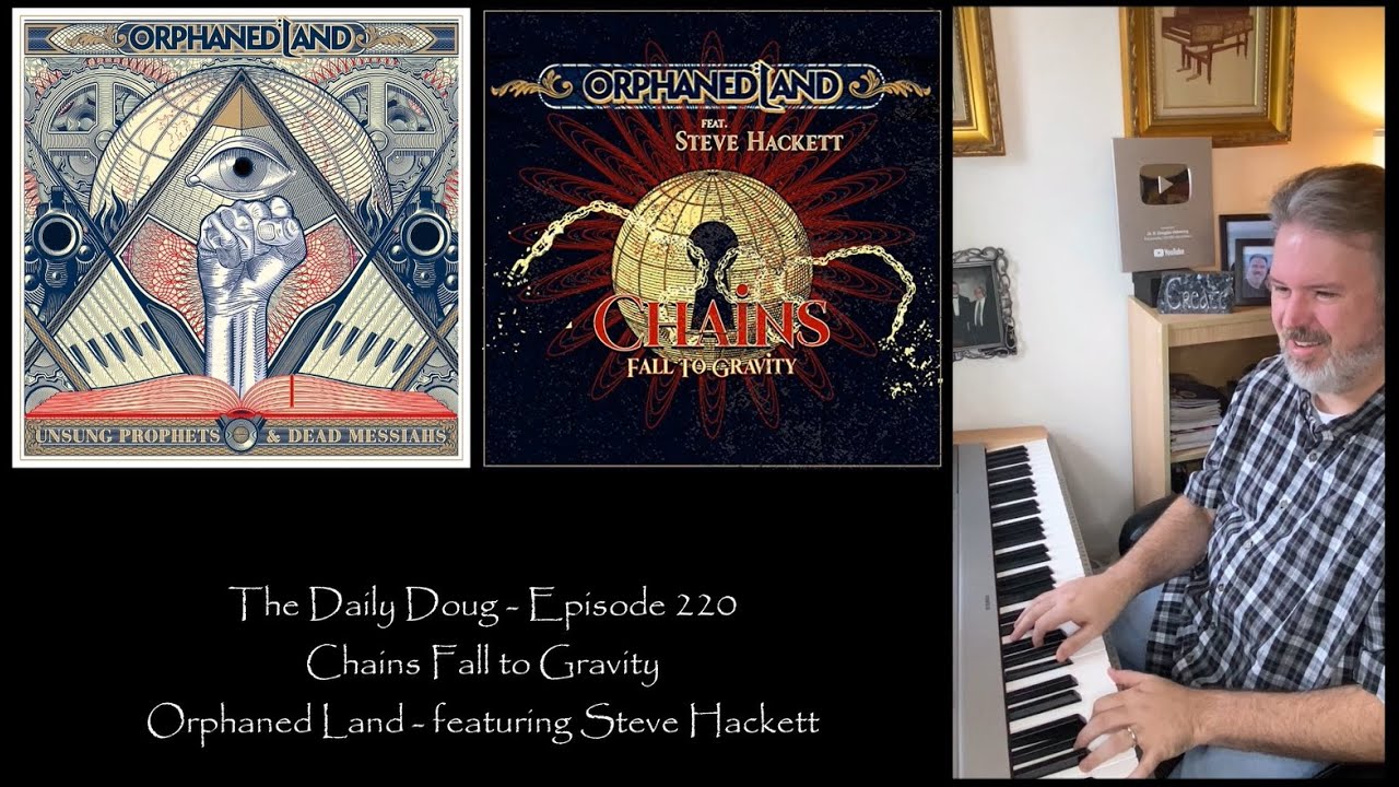 Classical Composer Reacts to Chains Fall To Gravity (Orphaned Land) | The Daily Doug (Episode 220)