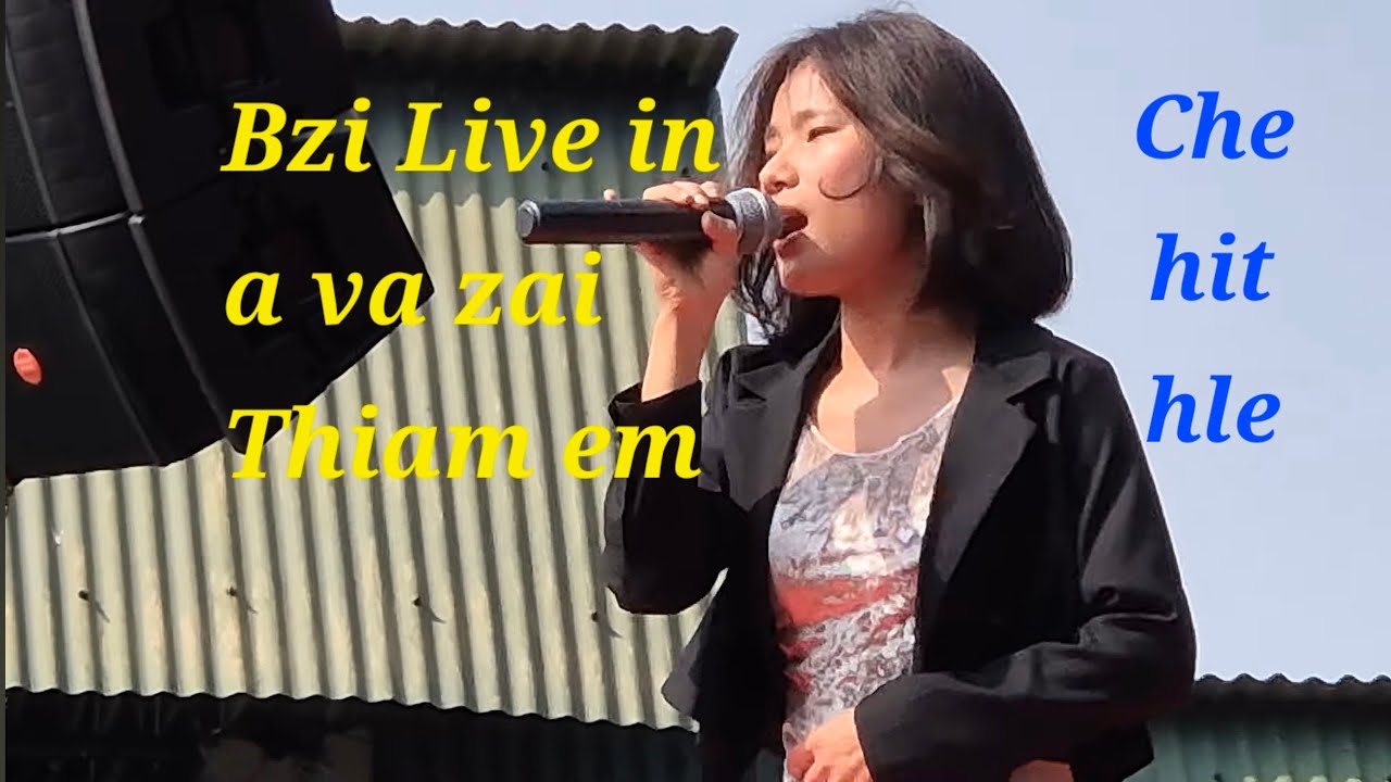 BZi Tochhawng, Hmangai vangin, Live in thiam hle