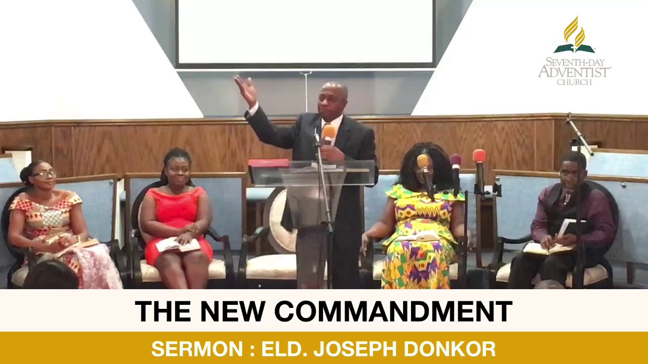 The New Commandment with Elder Joseph Donkor