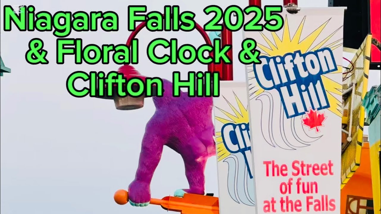 Niagara Falls 2025 with side trip to the Floral Clock