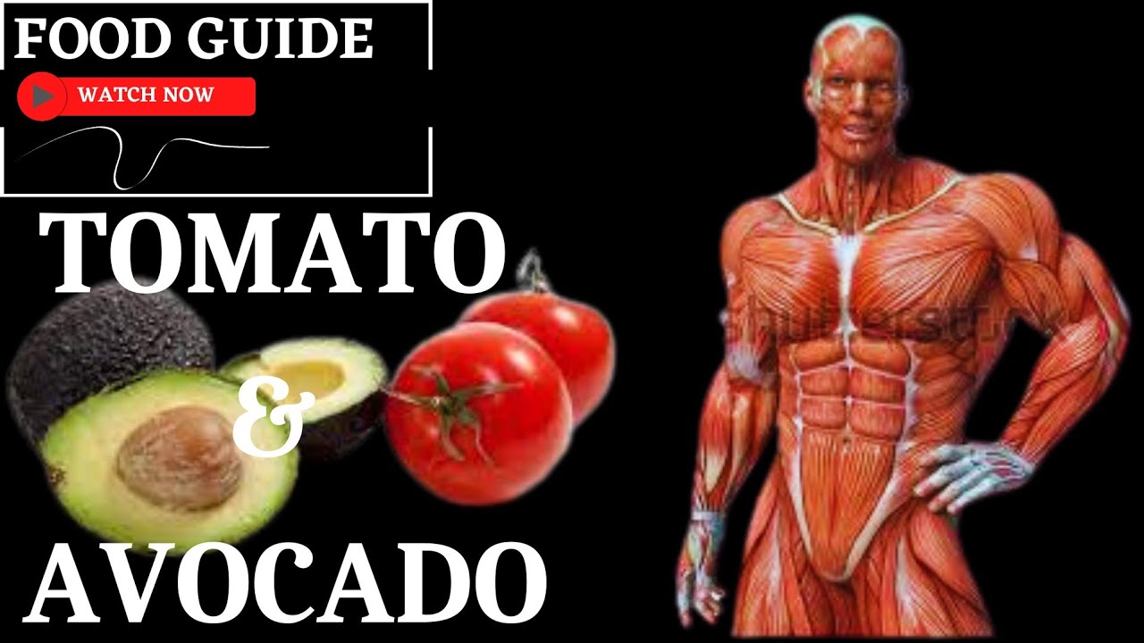 Consume Tomato and Avocado Daily To Unlock These Health Benefits |Food Guide|