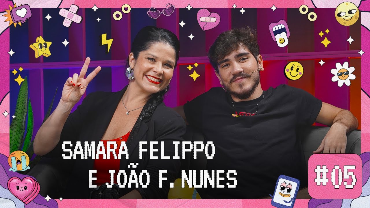 [EPISÓDIO] Pai e Mãe Solo com Samara Felippo e João Fernandes | O Amor na Influência