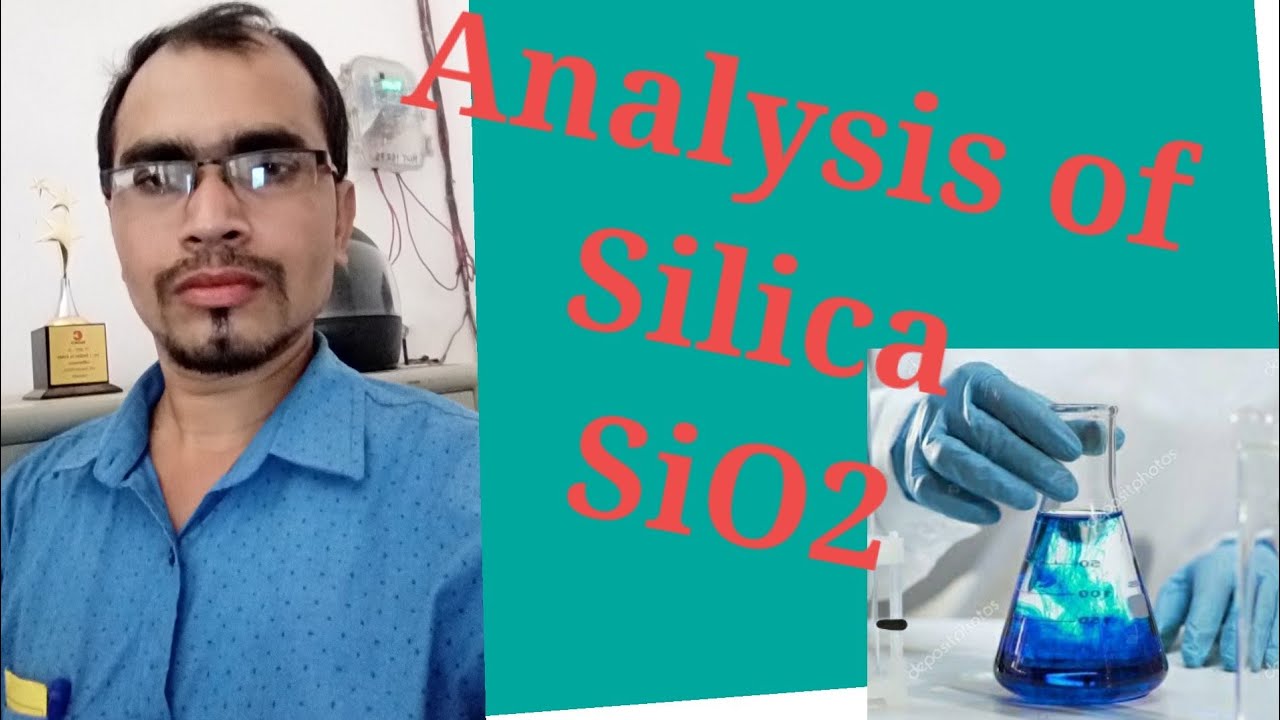 HOW TO ANALYSIS OF SiO2(SILICA) RAW MATERIALS