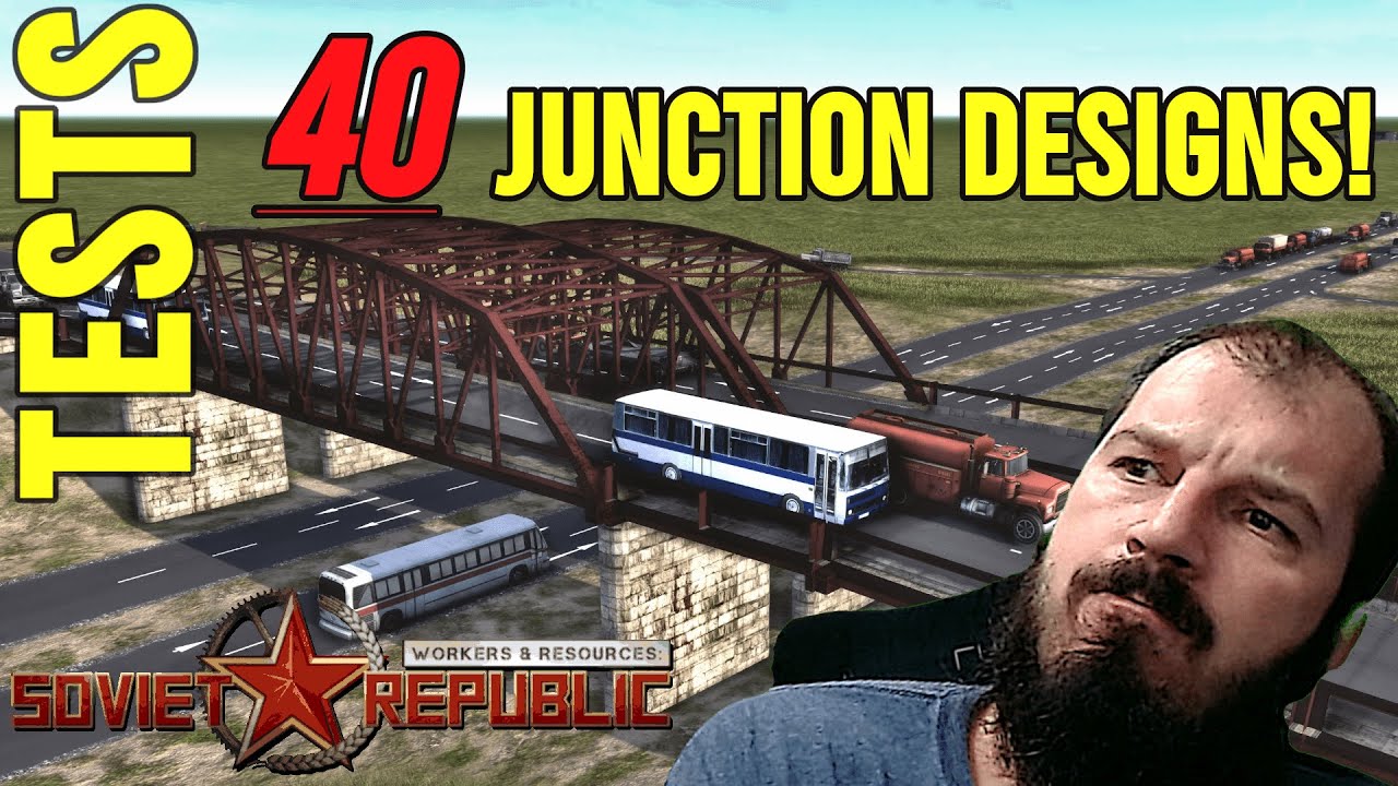 I tested 40 road interchanges...which is best? | Tests | Workers & Resources: Soviet Republic Guides