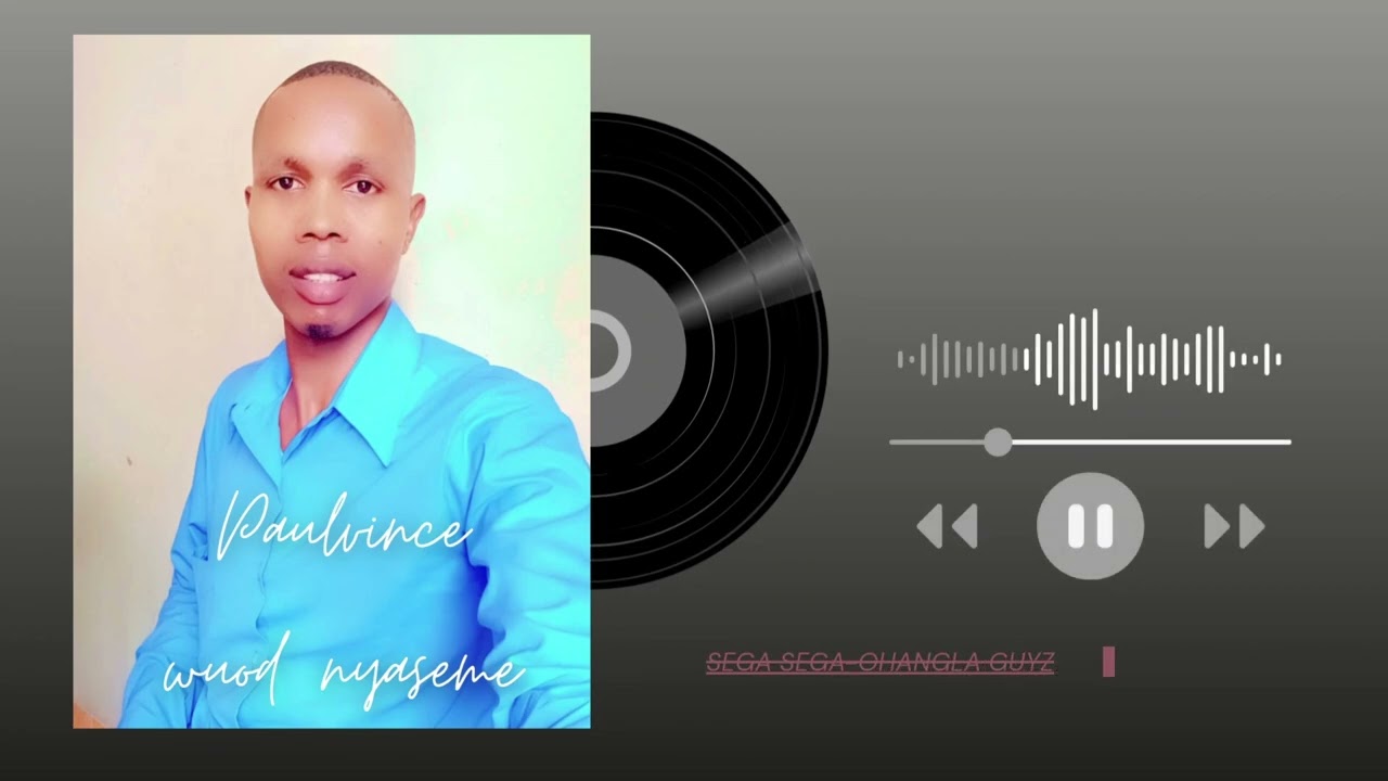 PAULVINCE WUOD NYASEME [ GODY WUOD UGENYA ] OFFICIAL AUDIO
