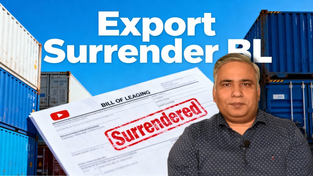Surrender BL Explained: How to Surrender Bill of Lading in Export Process in 2025