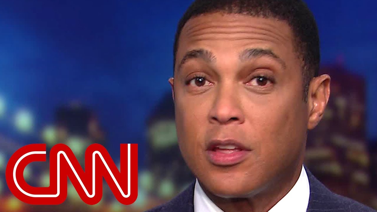 Don Lemon: If you are worried, you should be
