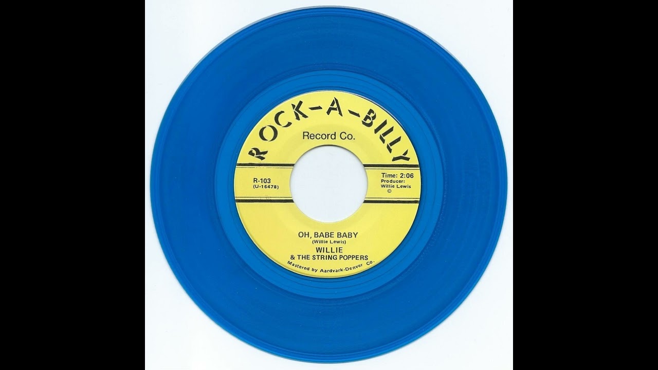 Willie & The String Poppers -  Oh, Babe Baby (R-103 B)