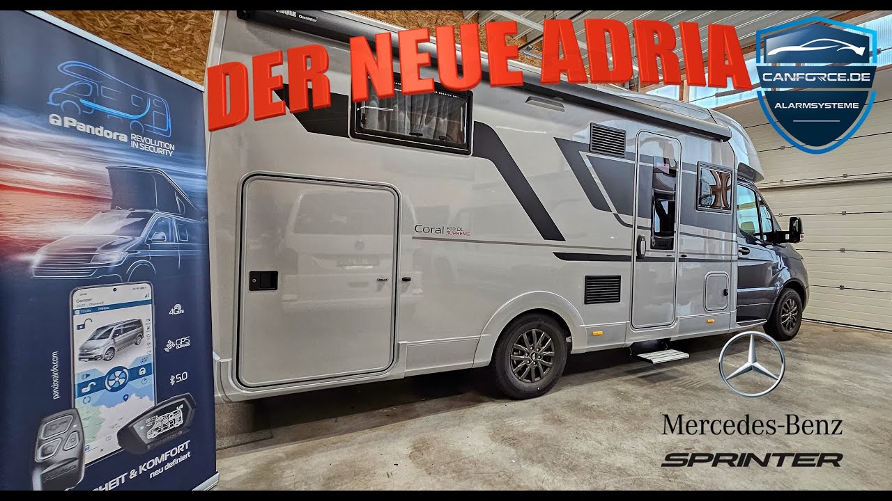 DER NEUE🤗 ADRIA CORAL SUPREME MERCEDES SPRINTER 2023 WOHNMOBIL I BESTE ALARMANLAGE 2024 TESTSIEGER