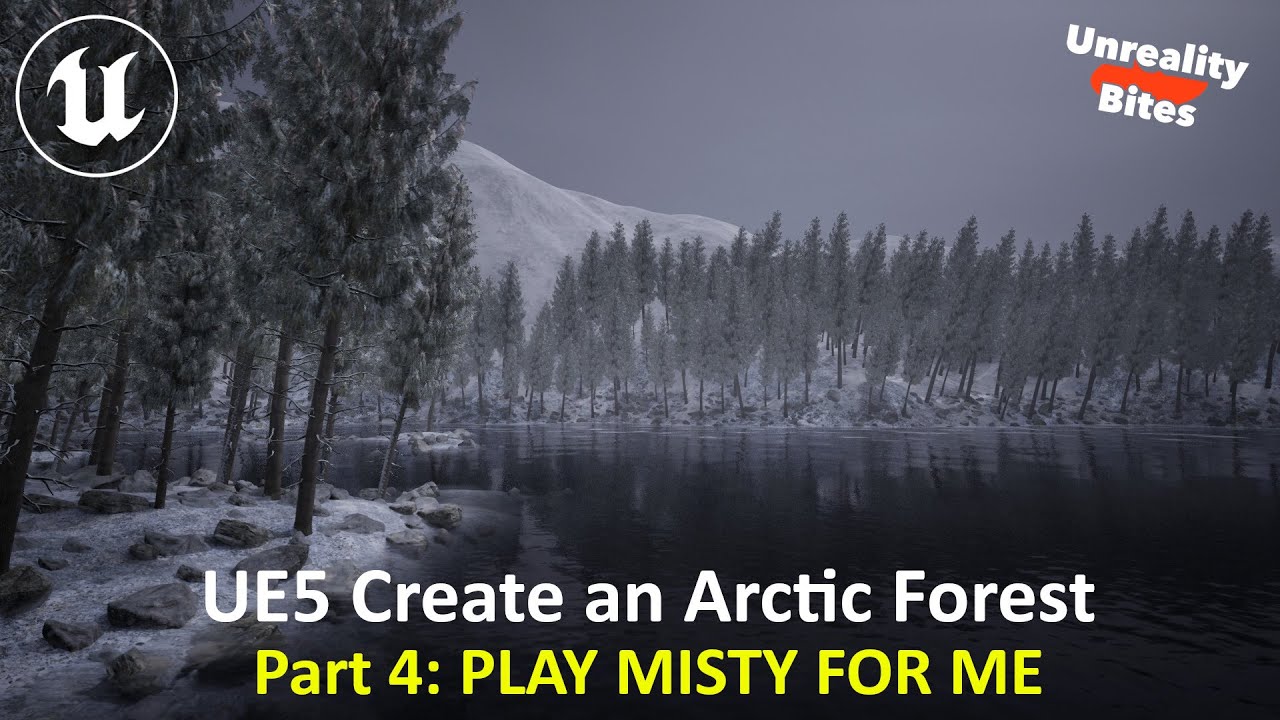 UE5: Create an Arctic Forest Part 4 - PLANAR & VOLUMETRIC MIST