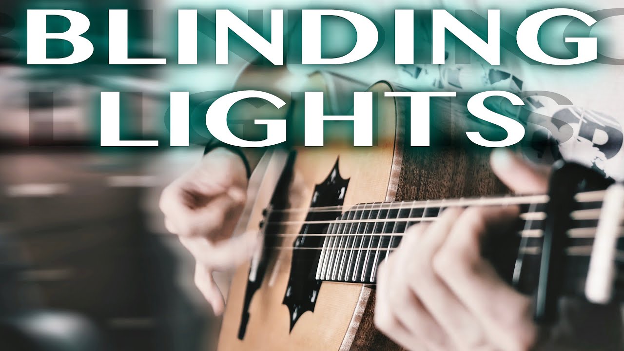 The Weeknd - Blinding Lights⎥Кавер на гитаре (фингерстайл версия)