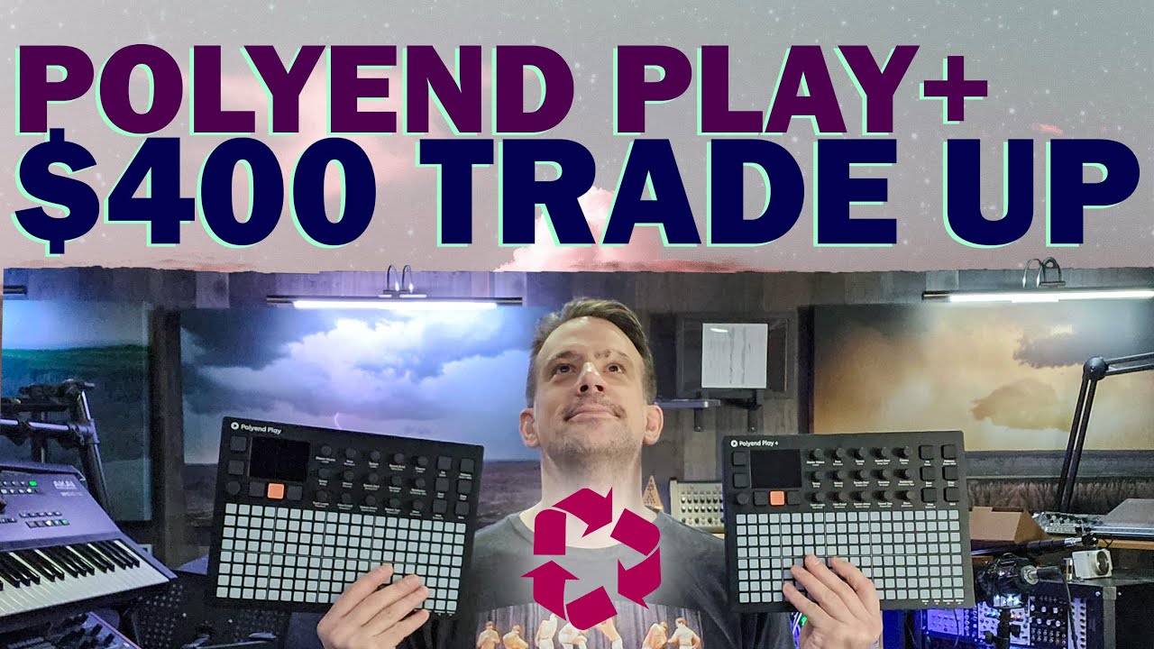 Polyend Play+ и обновления по программе Trade-In