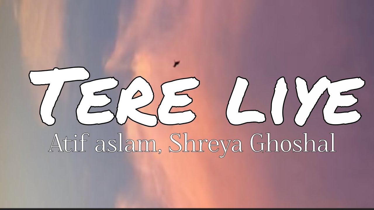 Tere liye - PRINCE | Atif aslam, sherya Ghoshal • jannatein sajaayi maine tere liye 