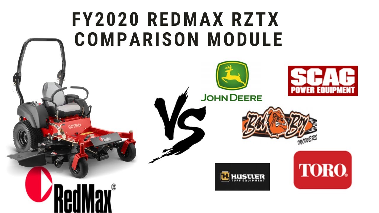 FY2020 Comparisons: RedMax Zero Turn Mower RZTx Series vs. The Competition