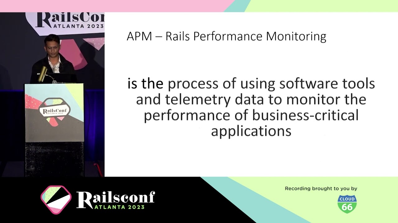 RailsConf 2023 - Rails Performance Monitoring 101: A Primer for Junior Developers by Rishi Jain