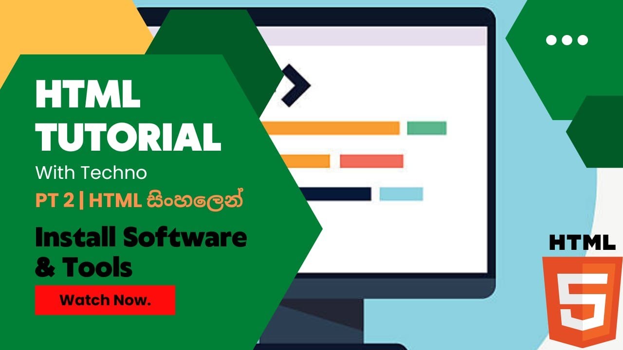 HTML | PT 2 | Sinhala  | How to Install and Config Necessary Software and Tools