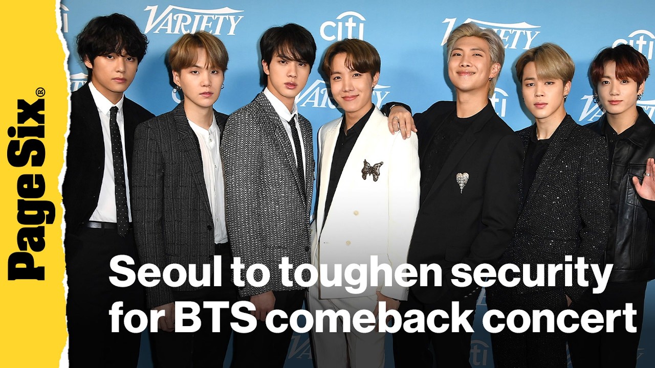 Security will be tightened for the BTS comeback concert in Seoul