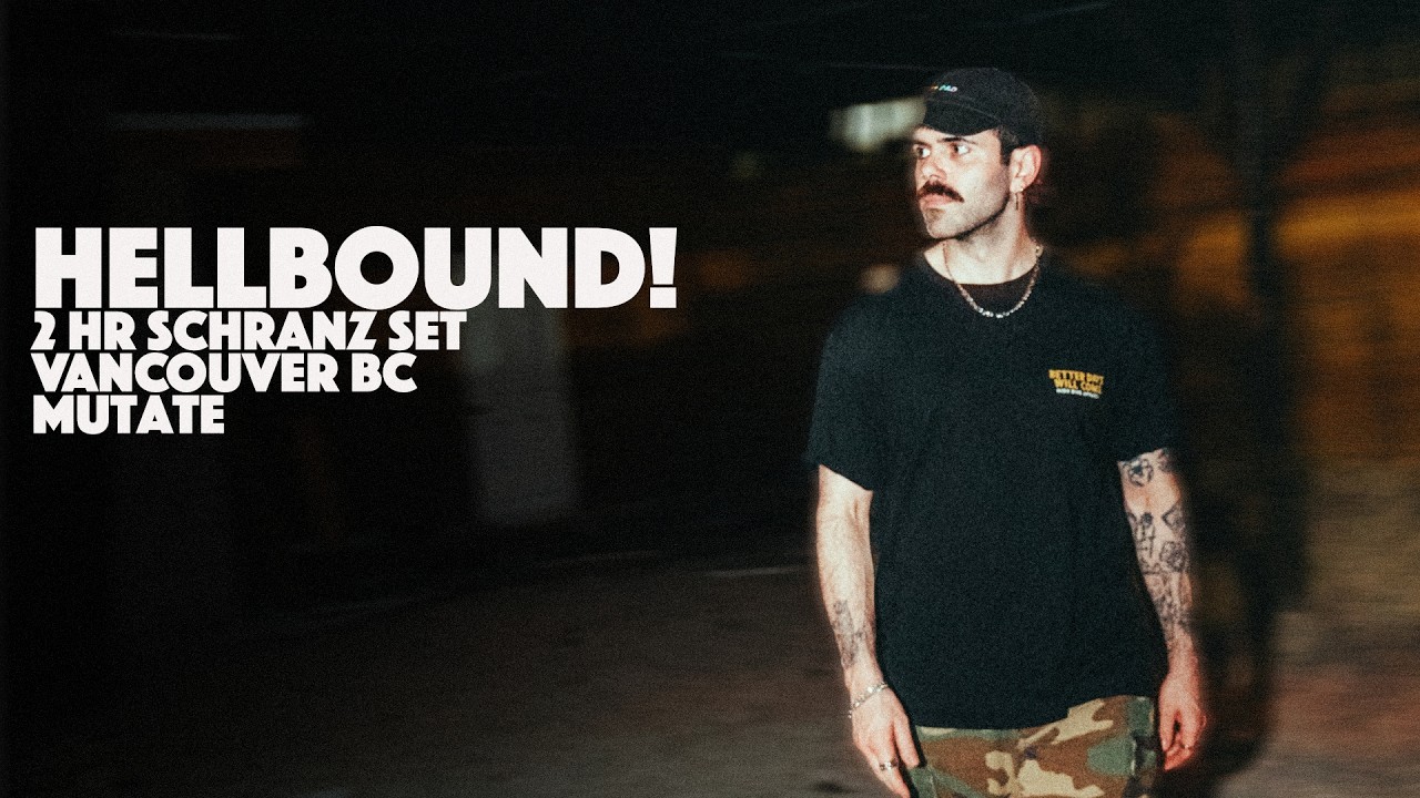 HELLBOUND! | Vancouver BC | 2H Schranz Set 4K
