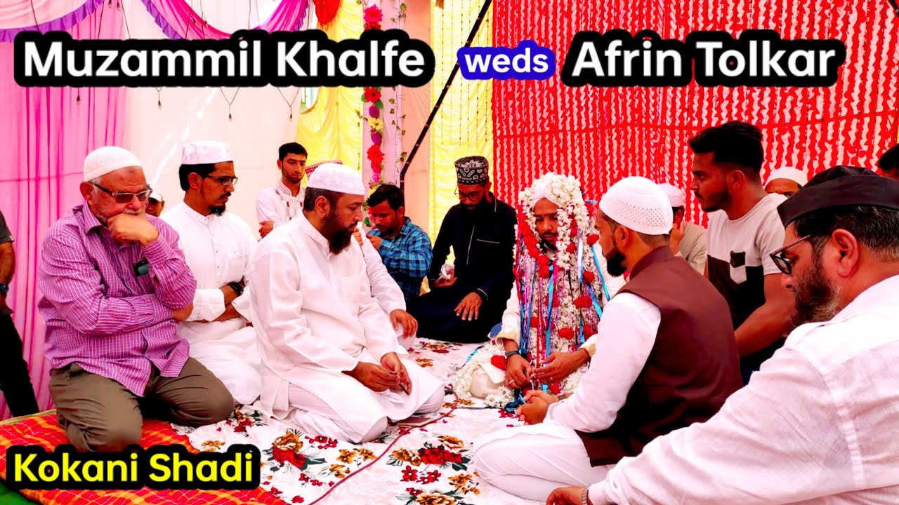 Muzammil Khalfe weds Afrin Tolkar | #kokanishadi #tide