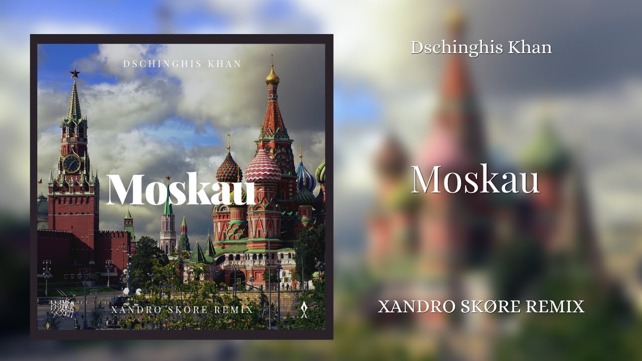 Dschinghis Khan - Moskau (Xandro Skøre Remix/Bootleg)[Big Room]