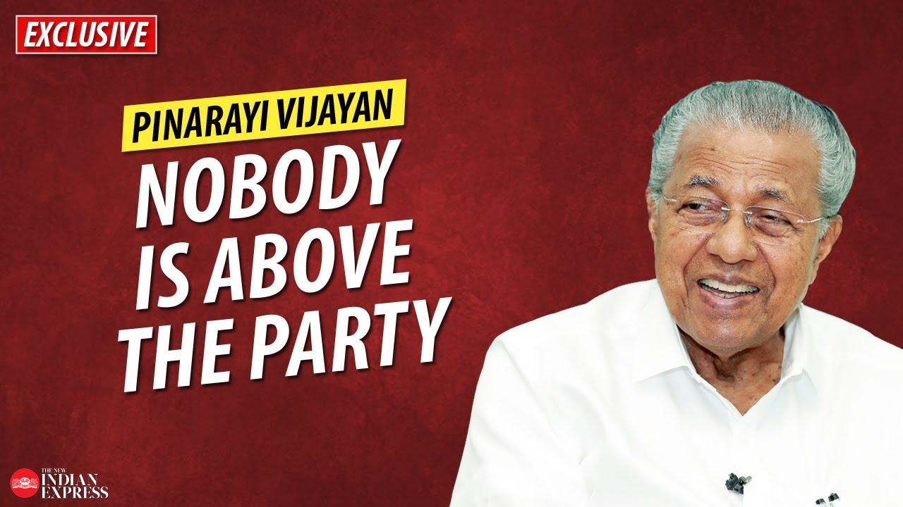 'The party has a mechanism to correct us' - Pinarayi Vijayan | Interview | TNIE Kerala