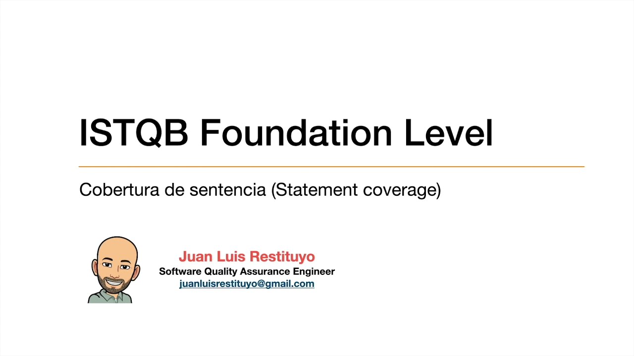 Cobertura de sentencia (Statement Coverage): Pruebas de caja blanca | ISTQB