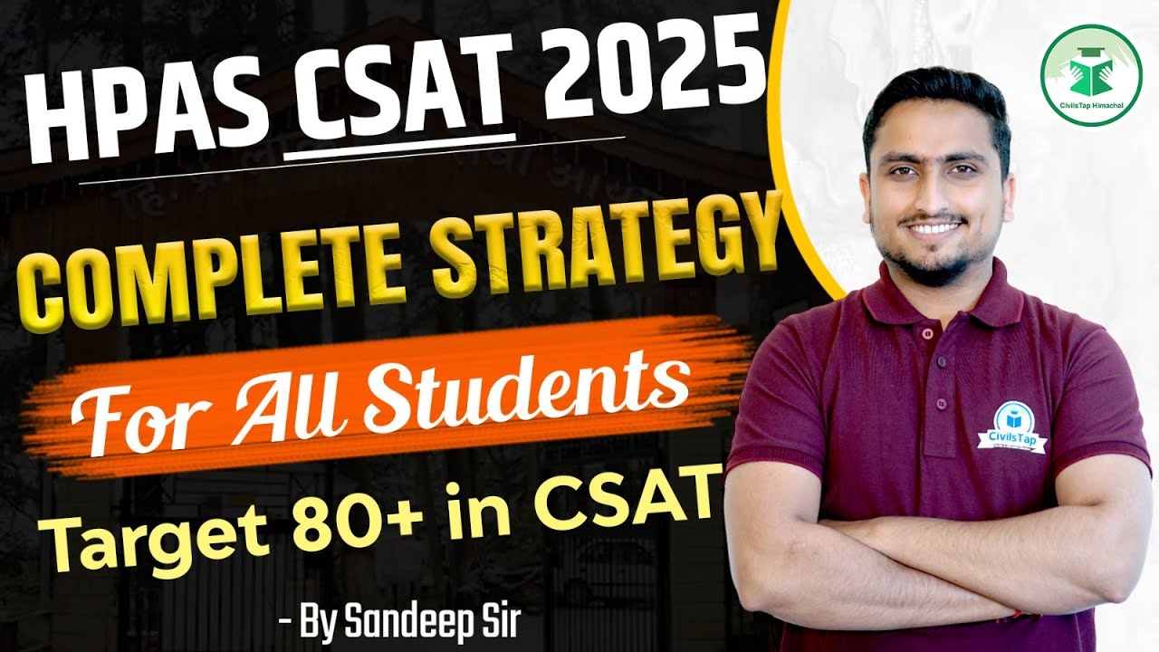 HPAS CSAT 2025 Complete Strategy for all Students | Important Topics to Cover | Civilstap Himachal