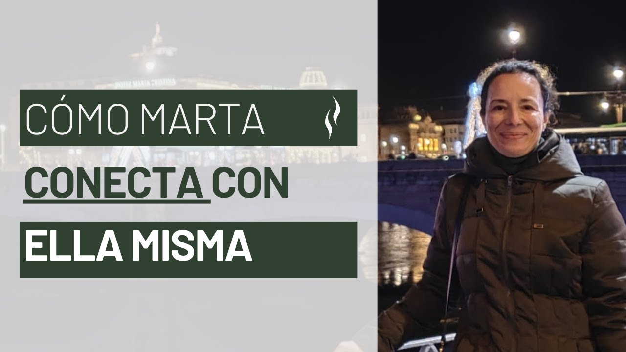 CONECTAR CON UNA MISMA Y CAMBIAR LA MENTALIDAD- Marta Galv&aacute;ez en YogaenMi